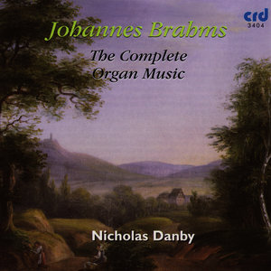 Brahms: Complete Organ Music