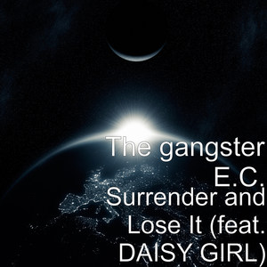 Surrender and Lose It (feat. Daisy Girl)