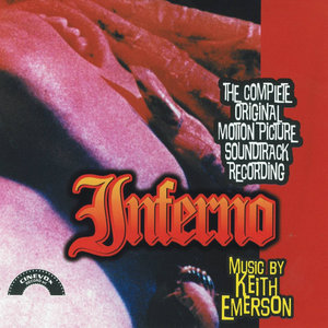 Inferno: The Complete Original Motion Picture Soundtrack Recording