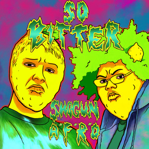 So Bitter (Explicit)