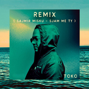 Sjam Me Ty (Remix)