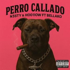 Perro Callao (feat. Bellako)