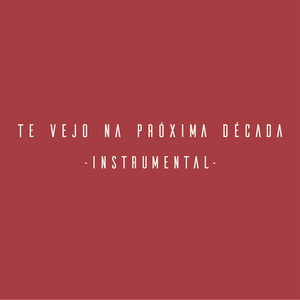Te Vejo na Próxima Década (Inst.)