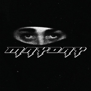 Mayday (Explicit)