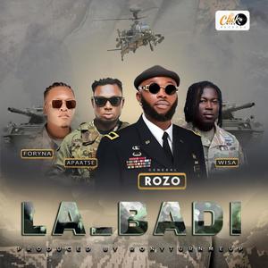 LA-BADI (feat. Foryna, Apaatse & Wisa Gried) [Explicit]