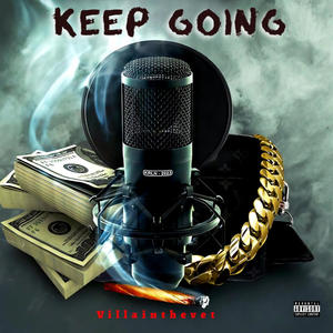 Keep Going (feat. Lil Bricc) (Explicit)
