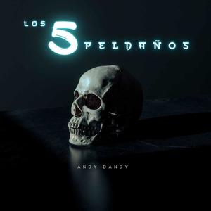 Los 5 Peldaños (Explicit)