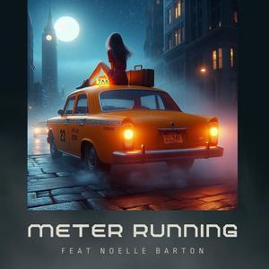 Meter running