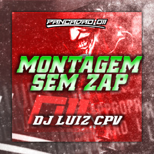 MONTAGEM SEM ZAP (Explicit)