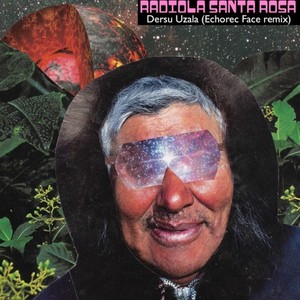 Dersu Uzala (Echorec Face Remix)