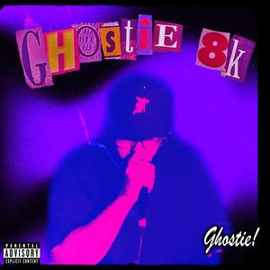 Ghostie! (Explicit)