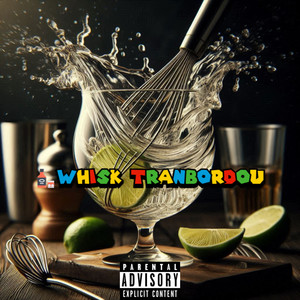 whisky transbordou (Explicit)