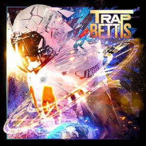 Trap Bettis (Explicit)