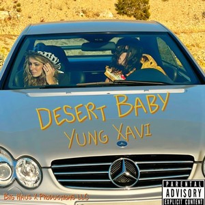 Desert Baby (Explicit)