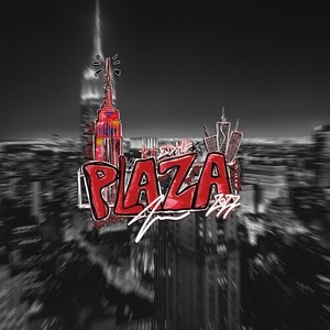 Plaza 2022 (Explicit)