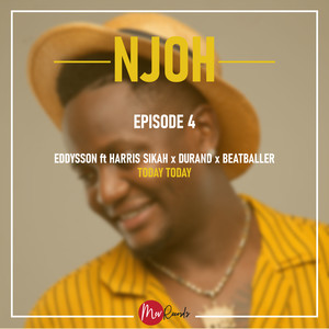 Today Today (Njoh Episode 4)