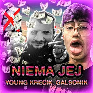 Nie MA JEJ (feat. Young Krecik) (Explicit)