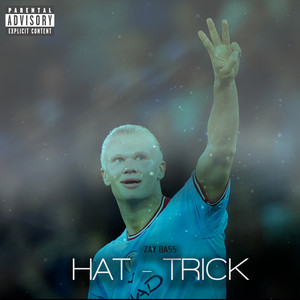 Hat- Trick (Explicit)