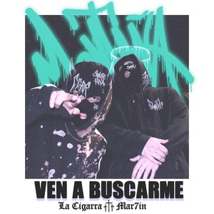 Ven a Buscarme (Explicit)