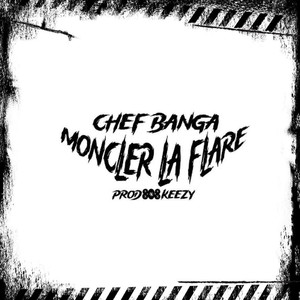 Moncler La Flare (Explicit)