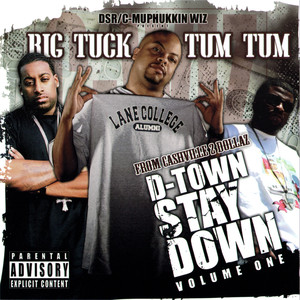 D-Town Stay Down, Vol. 1 (Explicit)