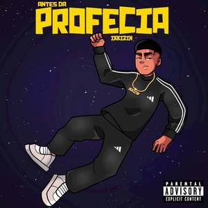 Antes da Profecia (Explicit)