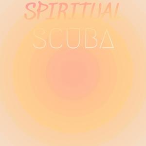 Spiritual Scuba