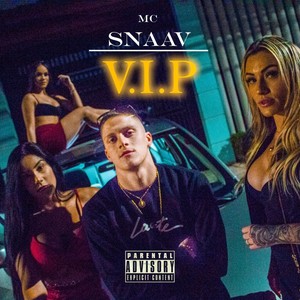 V.I.P (Explicit)