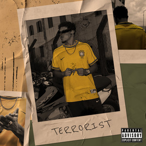 Terrorist (Explicit)