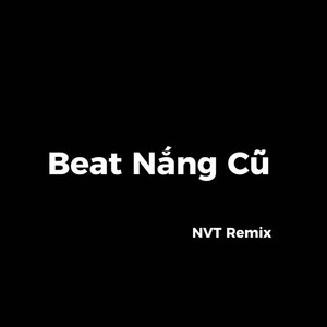 Beat Nắng Cũ