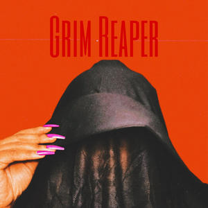 Grim Reaper (Explicit)