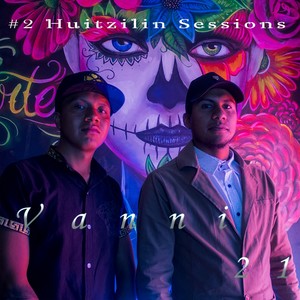 #2 Huitzilin Sessions (Live) [Explicit]