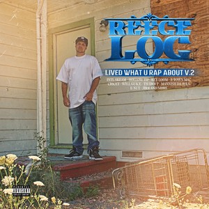 Lived What U Rap About, Vol. 2 (Explicit)