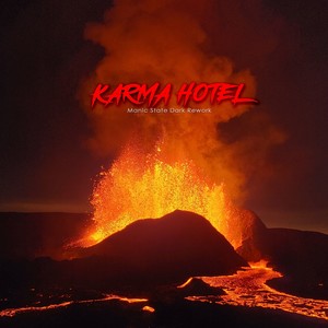 Karma Hotel (Dark Rework)