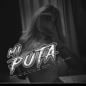 Mi Puta (Explicit)