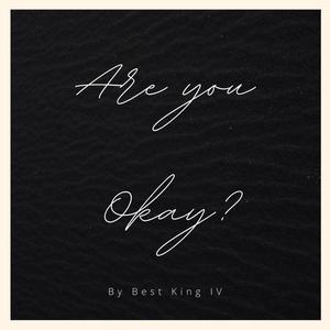 Are You Okay? (Explicit)