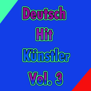 Deutsch Hit Künstler, Vol. 3