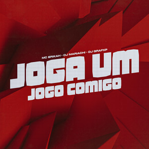 Joga um Jogo Comigo (Explicit)
