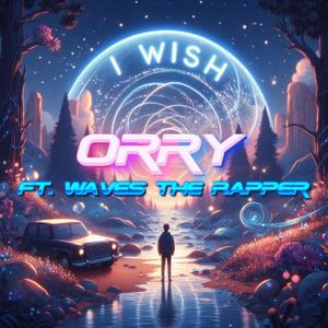 I Wish (feat. Waves The Rapper)