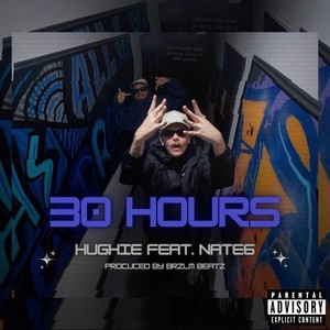 30 HOURS (Explicit)