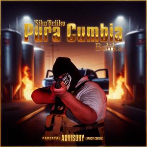 Pura Cumbia Belika, Vol. 1 (Explicit)