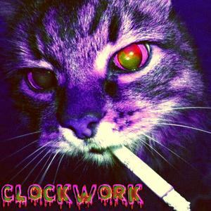 CLOCKWORK (feat. L PeezY) (Explicit)