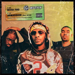 Never Find (Explicit)