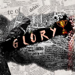 Glory (feat. Otg Cool) (Explicit)