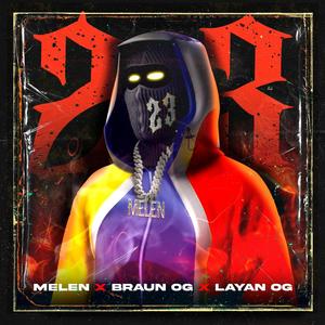 23 (feat. Layan og & MELEN.) [Explicit]