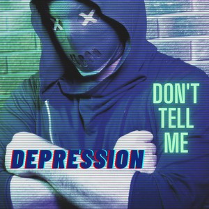 Don't Tell Me (Explicit)