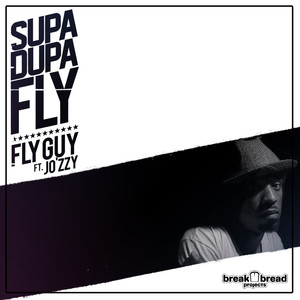 Supa Dupa Fly