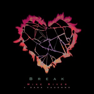 Break(feat. Dana Vaughns)