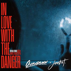 In Love With The Danger (The Bad Dreamers Remix - Instrumental)