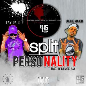 Split PersoNality(feat. Luchie Major) (Explicit)